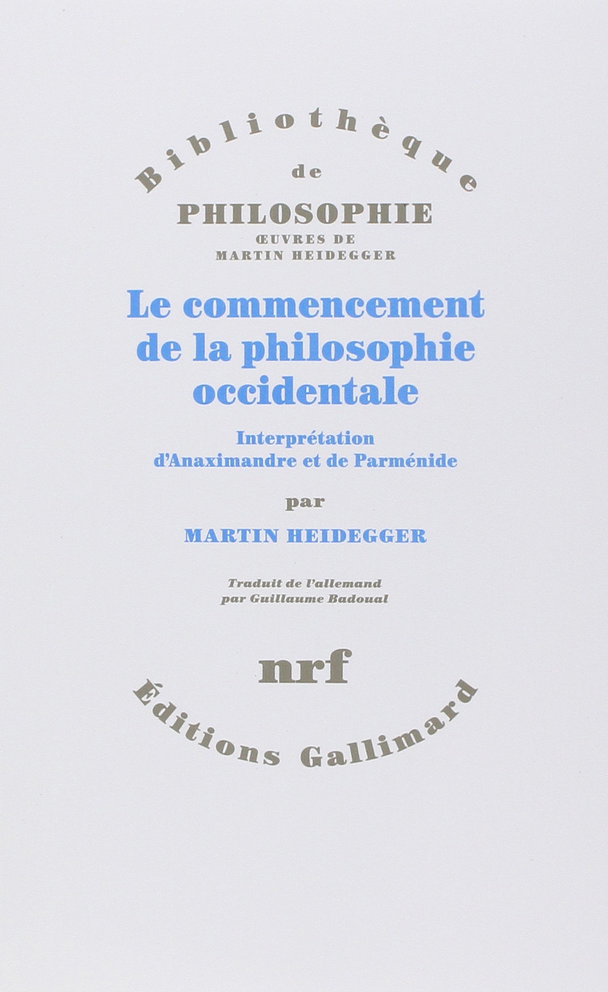 Le commencement de la philosophie occidentale