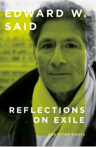 Reflections on Exile And Other Essays