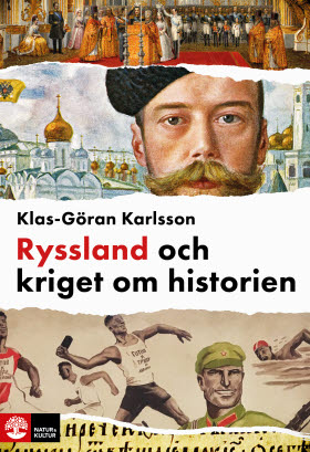 Russia and the War on History
