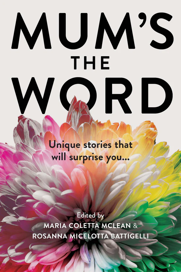 Mum's the Word