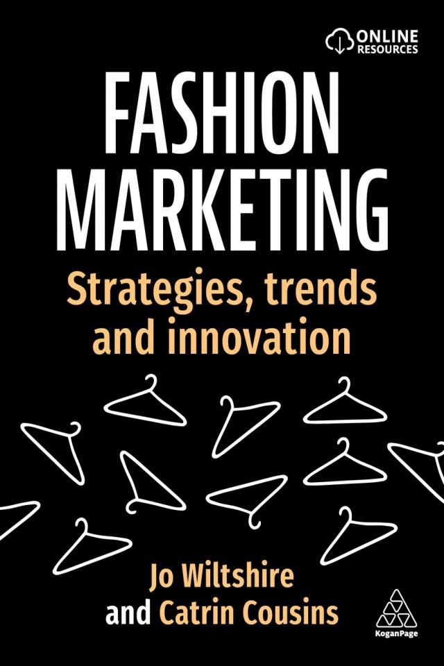 Fashion Marketing Strategies, Trends and Innovation