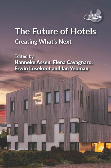 The Future of Hotels: Creating What's Next